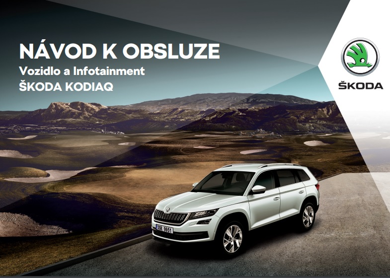 Návod k obsluze Škoda Kodiaq ke stažení zdarma